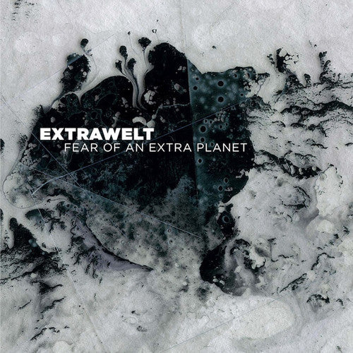 Extrawelt: Fear Of An Extra Planet { Record }