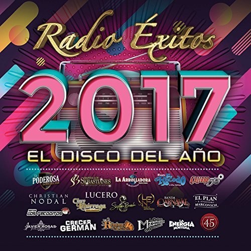 Various Artists: Radio Exitos 2017 El Disco Del Ano (Various Artists) - CD