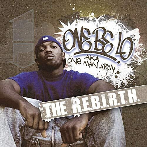 One Be Lo: The R.e.b.i.r.t.h. { Record }