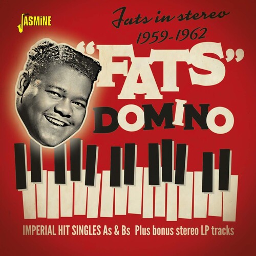 Fats Domino: Fats In Stereo 1959-1962: Imperial Hit Singles As & Bs Plus Bonus Stereo LP Tracks - COMPACT DISCS