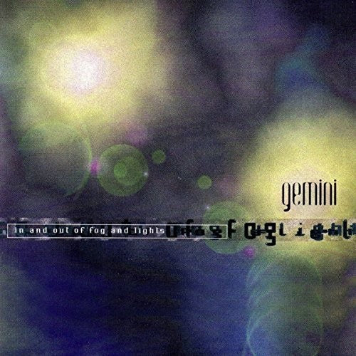 Gemini: In & Out Of Fog & Lights { Record }