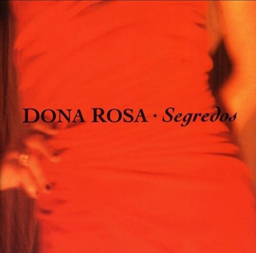 Dona Rosa: Segredos - COMPACT DISCS