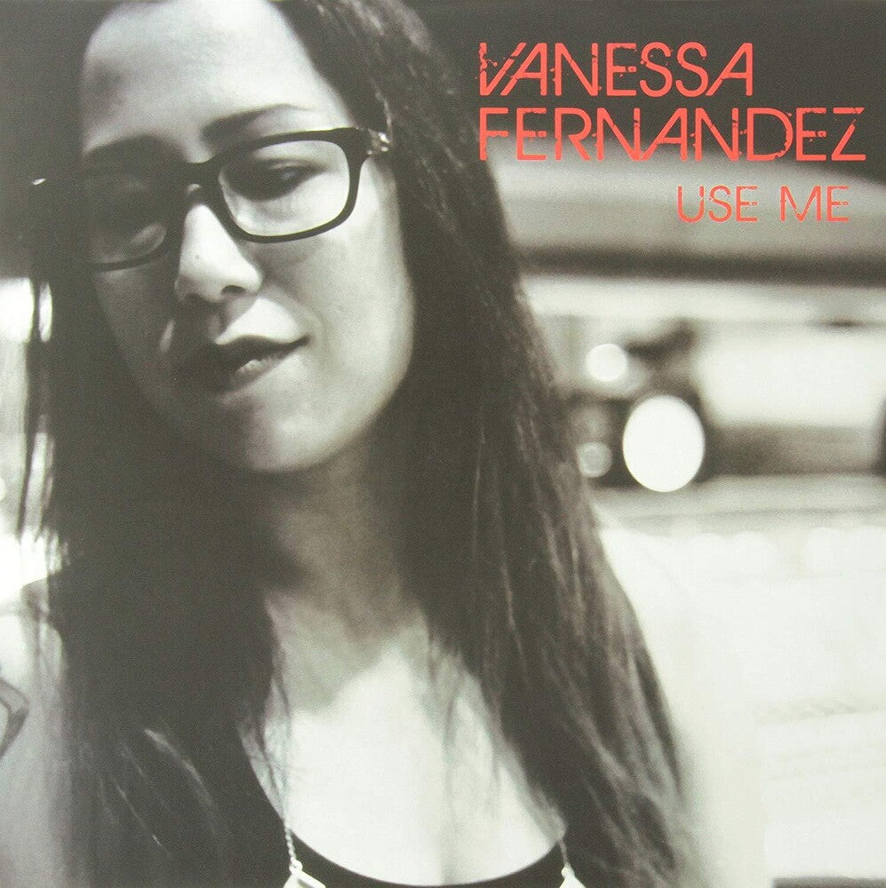 Vanessa Fernandez- Use Me (Frpm) [Limited Edition] [180 Gram] ( LP )