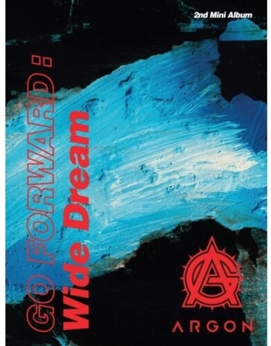 Argon: Go Forward: Wide Dream (incl. 52pg Booklet + Random Photocard) - CD