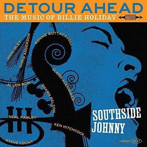 Southside Johnny- Detour Ahead: Music Of Billie Holiday ( LP )
