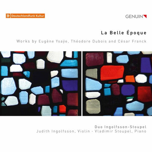 Dubois / Duo Ingolfsson-Stoupel / Stoupel: Belle Epoque - COMPACT DISCS