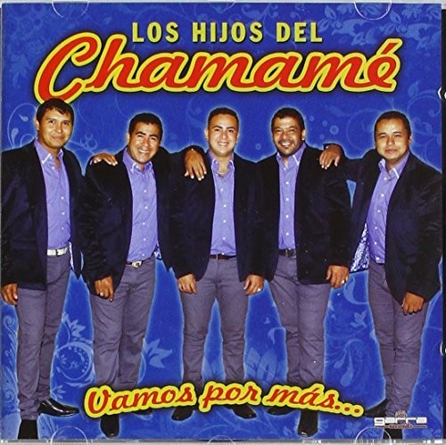 Los Hijos Del Chamame: Vamos Por Mas - CD