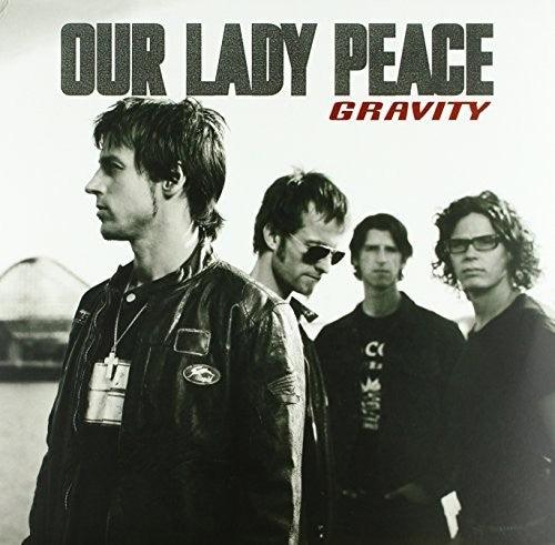 Our Lady Peace- Gravity ( LP )
