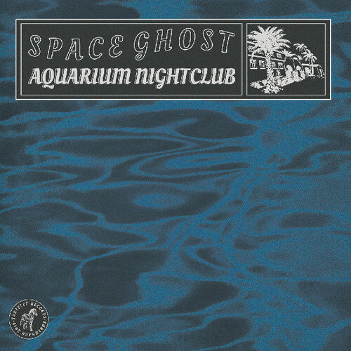 Space Ghost: Aquarium Nightclub { Record }