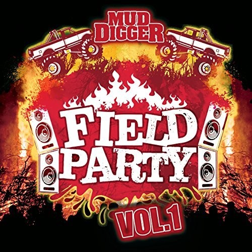 Mud Digger: Field Party Volume 1 - COMPACT DISCS