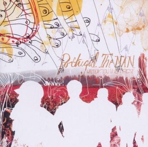 Portugal the Man- Waiter: 'You Vultures!' ( LP )