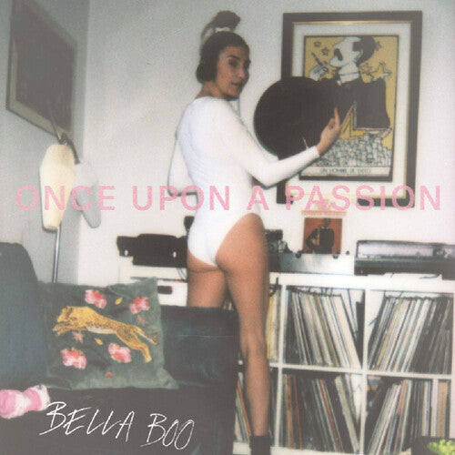 Bella Boo: Once Upon A Passion - 12-INCH SINGLE
