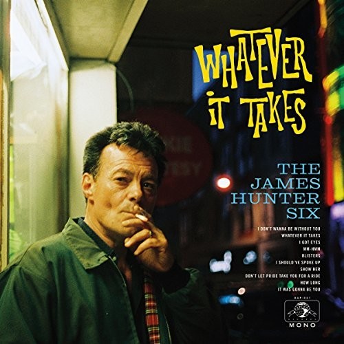 The James Hunter Six- Whatever It Takes [LP] ( LP )
