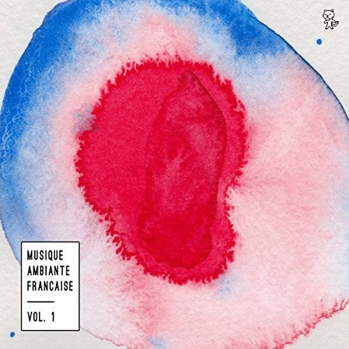 Various Artists: Musique Ambiante Francaise Vol 1 / Various { Record }