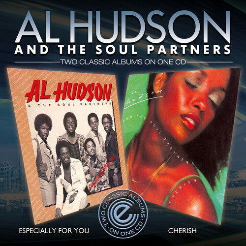 Al Hudson & the Soul Partners: Especially For You & Cherish - CD