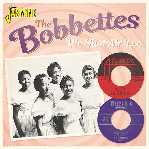 The Bobbettes: We Shot Mr. Lee - CD