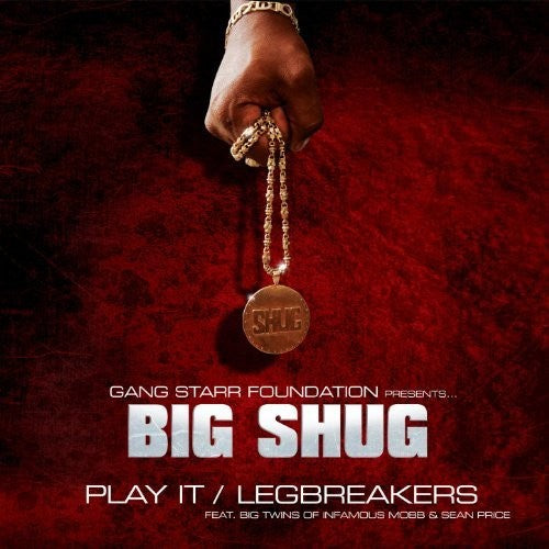 Big Shug: Play It / Legbreakers - 12-INCH SINGLE