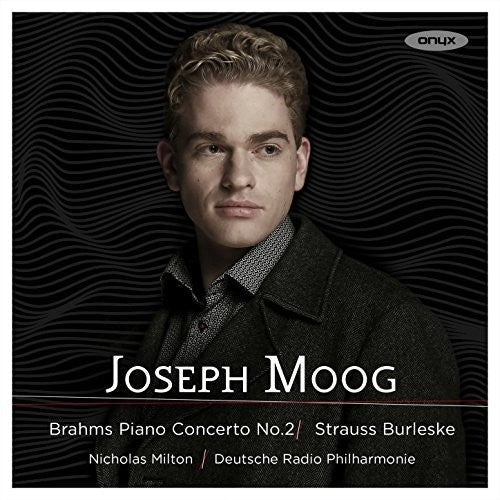 Joseph Moog: Brahms: Piano Concerto No.2; Strauss: Burleske - COMPACT DISCS