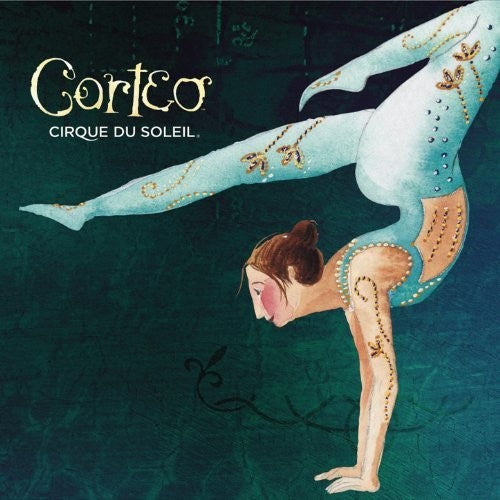 Cirque du Soleil: Corteo - CD