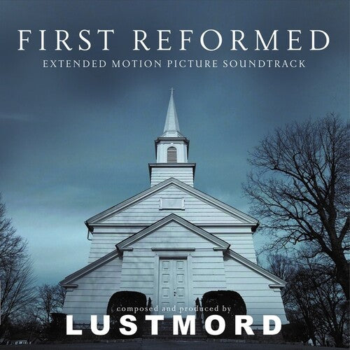 First Reformed / O.S.T.: First Reformed (Extended Motion Picture Soundtrack) - VINYL