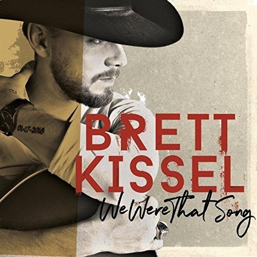 Brett Kissel: We Were That Song - COMPACT DISCS