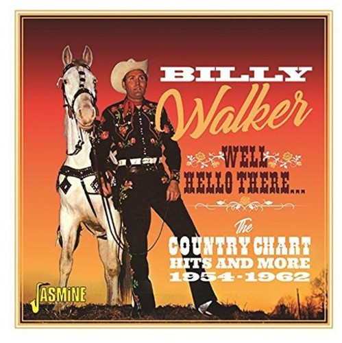 Billy Walker: Hello There - COMPACT DISCS