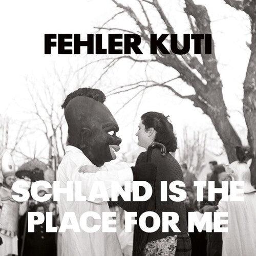 Fehler Kuti: Schland Is The Place For Me { Record }