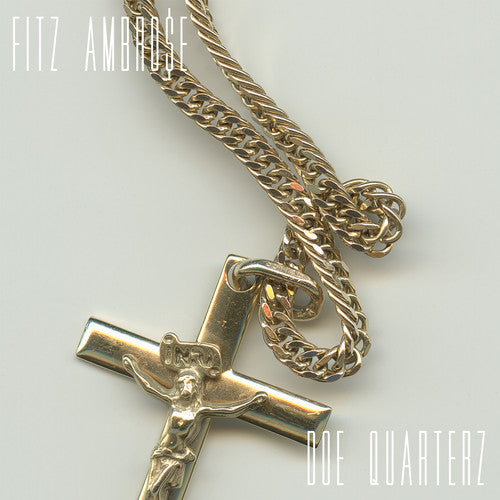 Fitz Ambrose: Doe Quarterz - COMPACT DISCS