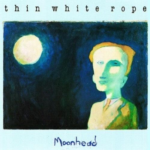 Thin White Rope- Moonhead ( LP )