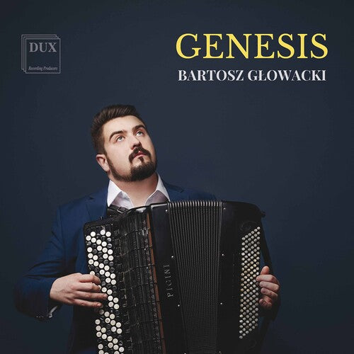 Glowacki  Brown: Genesis - COMPACT DISCS