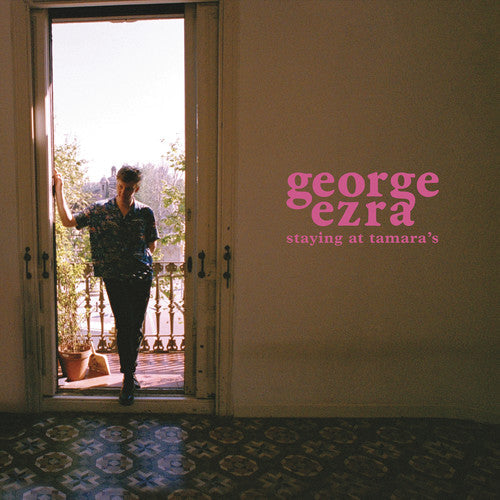 George Ezra: Staying At Tamara's - VINYL
