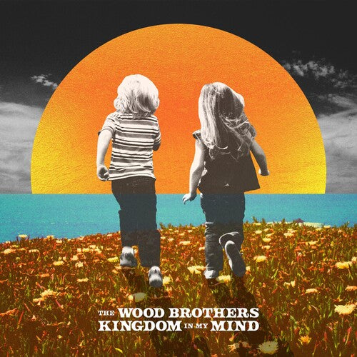 The Wood Brothers: Kingdom In My Mind { Record }
