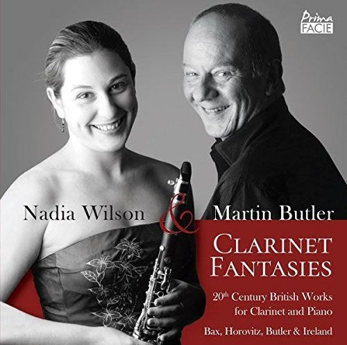 Wilson, Nadia / Butler, Martin: Clarinet Fantasies: 20th Century Works For Clarinet & Piano - COMPACT DISCS