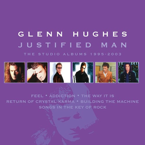 Glenn Hughes: Justified Man: Studio Albums 1995-2003 - CD