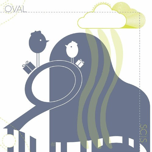 Oval: Scis { Record }