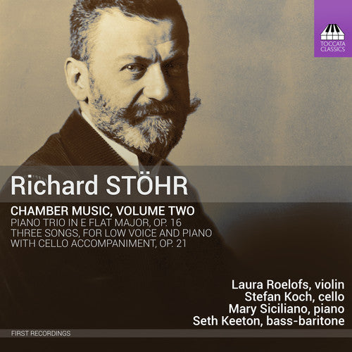 Stoehr / Roelofs / Siciliano: Chamber Music Volume Two - COMPACT DISCS