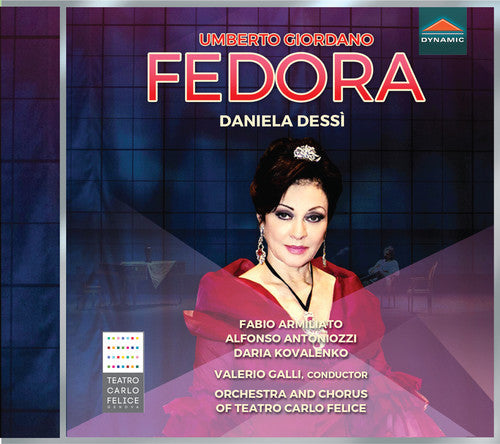 Giordano / Dessi / Galli: Fedora - COMPACT DISCS