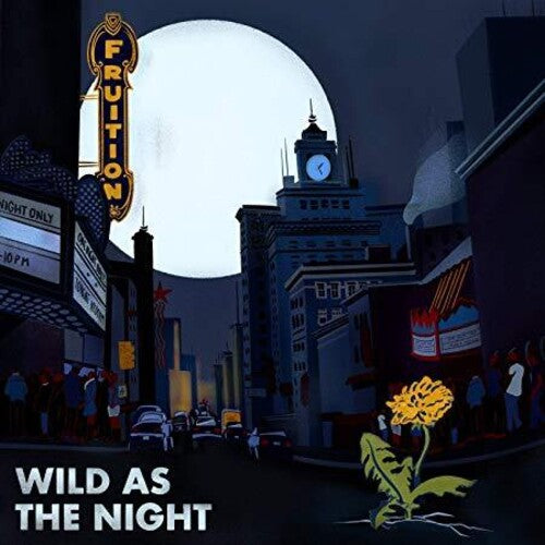 Fruition: Wild As The Night, Broken At The Break Of Day { Record }