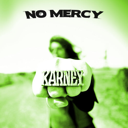 Karney: No Mercy - COMPACT DISCS