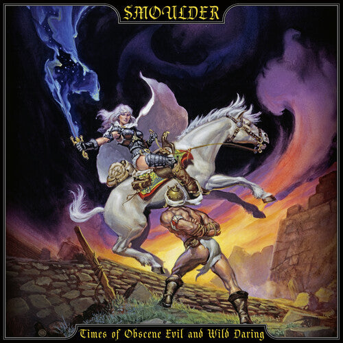 Smoulder: Times Of Obscene Evil And Wild Daring - VINYL