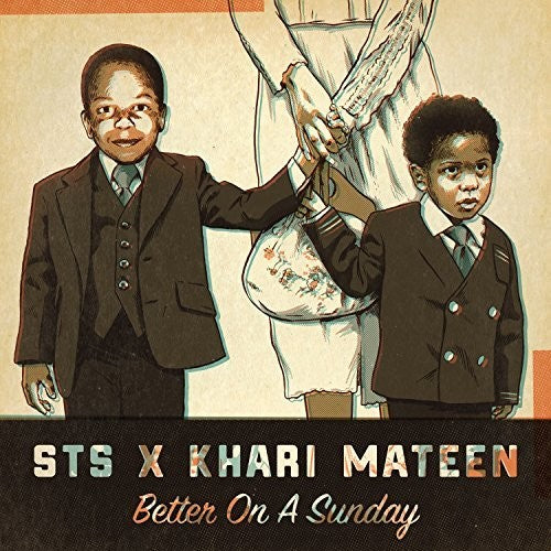 Sts X Khari Mateen: Better On A Sunday { Record }