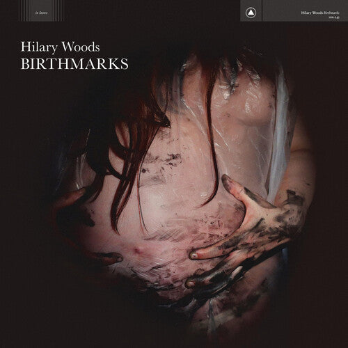 Hilary Woods: Birthmarks { Record }