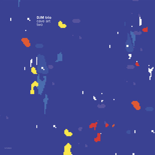 Djm Trio: Cave Art Two { Record }