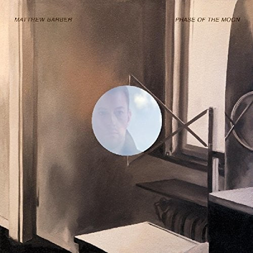 Matthew Barber: Phase Of The Moon { Record }