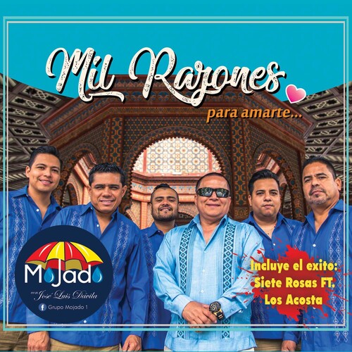 Grupo Mojado: Mil Razones Para Amarte - CD