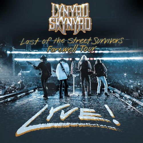 Lynyrd Skynyrd: Last Of The Street Survivors Tour Lyve! - CD