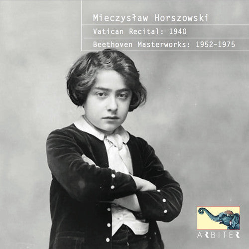 Horszowski: Masterworks - COMPACT DISCS