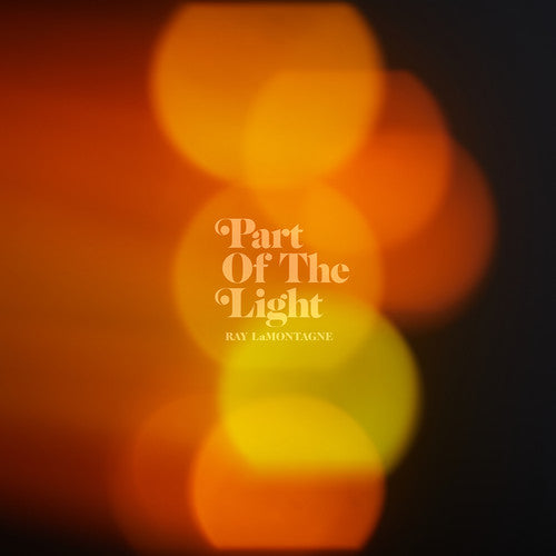 Ray LaMontagne: Part Of The Light - VINYL