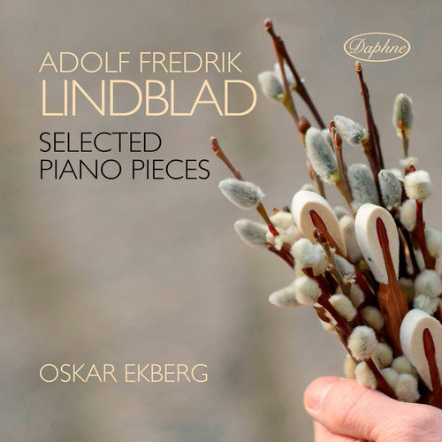 Lindblad / Ekberg: Selected Piano Pieces - COMPACT DISCS