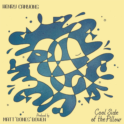 Henry Canyons: Cool Side Of The Pillow { Record }